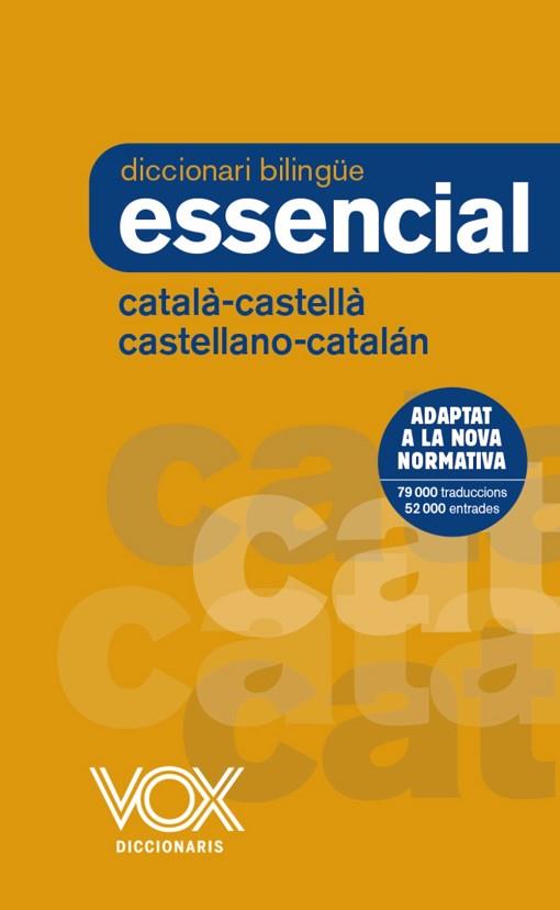 DICCIONARI ESSENCIAL CASTELLANO-CATALÁN / CATALÀ-CASTELLÀ | 9788499742717 | VOX EDITORIAL | Llibreria Huch - Llibreria online de Berga 