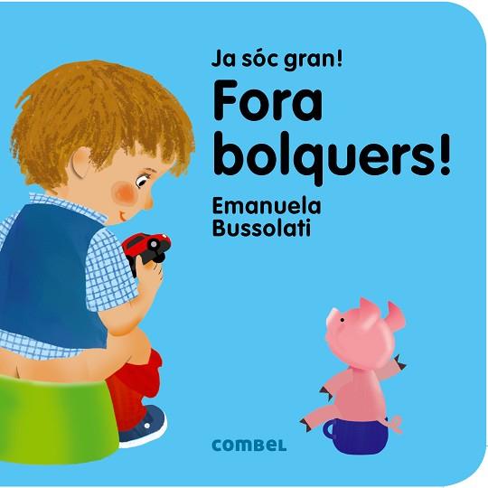 FORA BOLQUERS | 9788491011354 | BUSSOLATI, EMANUELA | Llibreria Huch - Llibreria online de Berga 