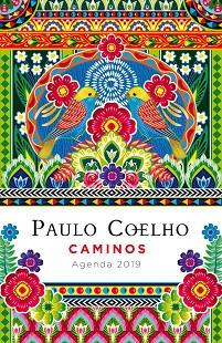  2019 AGENDA CAMINOS  | 9788408183297 | COELHO, PAULO | Llibreria Huch - Llibreria online de Berga 