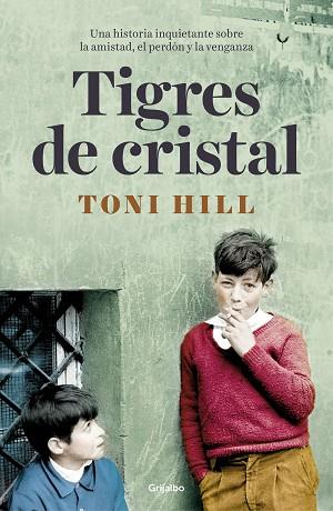 TIGRES DE CRISTAL | 9788425356483 | HILL, TONI | Llibreria Huch - Llibreria online de Berga 