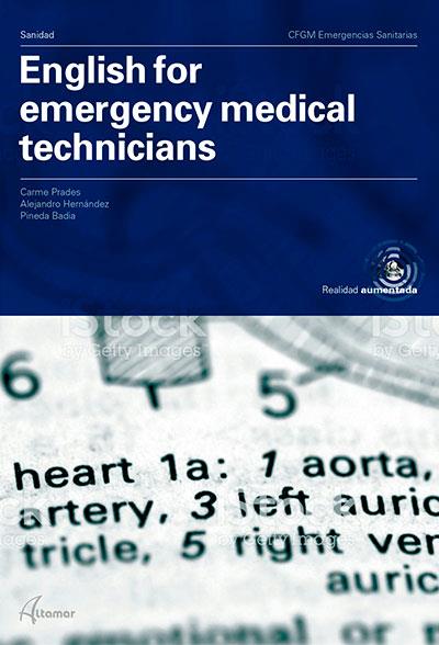 ENGLISH FOR EMERGENCY MEDICAL TECHNICIANS | 9788417872328 | C. PRADES, A. HERNANDEZ, P. BADIA | Llibreria Huch - Llibreria online de Berga 