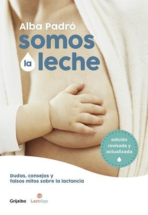 SOMOS LA LECHE | 9788418007156 | PADRÓ, ALBA | Llibreria Huch - Llibreria online de Berga 