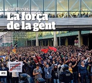 FORÇA DE LA GENT, LA | 9788417804305 | BORRÀS I ABELLÓ, JORDI | Llibreria Huch - Llibreria online de Berga 