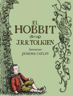 HOBBIT ILUSTRADO POR JEMIMA CATLIN, EL | 9788445007938 | TOLKIEN, J. R. R. | Llibreria Huch - Llibreria online de Berga 