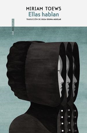 ELLAS HABLAN | 9788417517663 | TOEWS, MIRIAM | Llibreria Huch - Llibreria online de Berga 