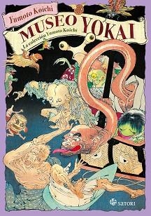 MUSEO YOKAI | 9788417419394 | YUMOTO,KOICHI | Llibreria Huch - Llibreria online de Berga 