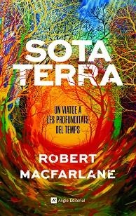 SOTA TERRA | 9788417214920 | MACFARLANE, ROBERT | Llibreria Huch - Llibreria online de Berga 
