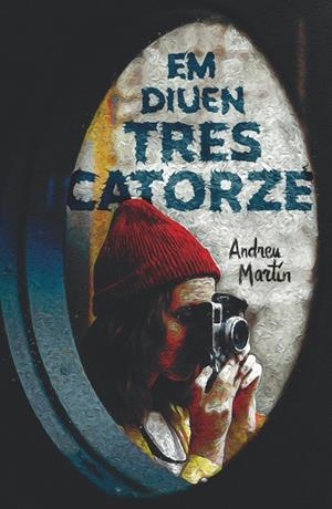 EM DIUEN TRES CATORZE | 9788466147736 | MARTÍN FARRERO, ANDREU | Llibreria Huch - Llibreria online de Berga 