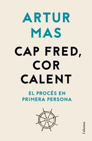 CAP FRED, COR CALENT | 9788466426541 | MAS GAVARRO, ARTUR | Llibreria Huch - Llibreria online de Berga 