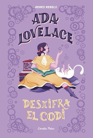 ADA LOVELACE.  DESXIFRA EL CODI | 9788418134333 | NENES REBELS | Llibreria Huch - Llibreria online de Berga 