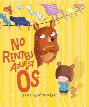 NO RENTEU AQUEST ÓS | 9788416434770 | SAM HAY | Llibreria Huch - Llibreria online de Berga 