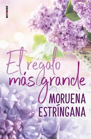 REGALO MÁS GRANDE, EL | 9788418274008 | ESTRÍNGANA, MORUENA | Llibreria Huch - Llibreria online de Berga 