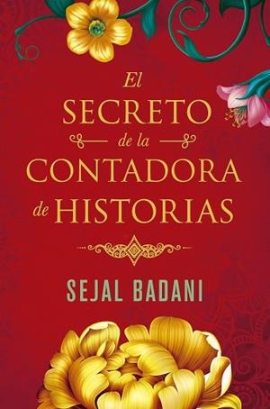 SECRETO DE LA CONTADORA DE HISTORIAS, EL | 9788491294207 | BADANI, SEJAL | Llibreria Huch - Llibreria online de Berga 