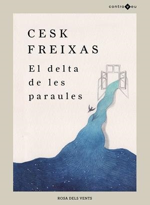 DELTA DE LES PARAULES, EL | 9788417909543 | FREIXAS, CESK | Llibreria Huch - Llibreria online de Berga 