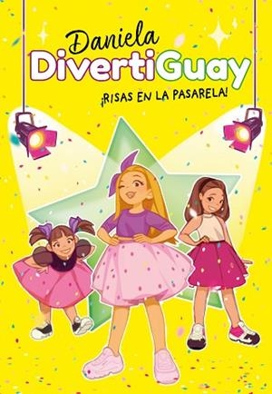 RISAS EN LA PASARELA! | 9788418038532 | DIVERTIGUAY, DANIELA | Llibreria Huch - Llibreria online de Berga 