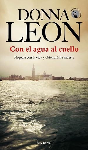 CON EL AGUA AL CUELLO | 9788432236389 | LEON, DONNA | Llibreria Huch - Llibreria online de Berga 