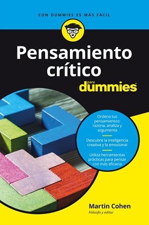 PENSAMIENTO CRÍTICO PARA DUMMIES | 9788432905872 | COHEN, MARTIN | Llibreria Huch - Llibreria online de Berga 