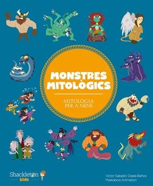 MONSTRES MITOLÒGICS | 9788418139116 | SABATÉ, VÍCTOR/BAÑOS, GISELA | Llibreria Huch - Llibreria online de Berga 
