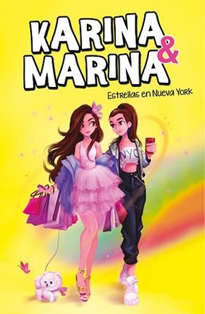 ESTRELLAS EN NUEVA YORK (KARINA & MARINA 3) | 9788417922825 | KARINA & MARINA, | Llibreria Huch - Llibreria online de Berga 