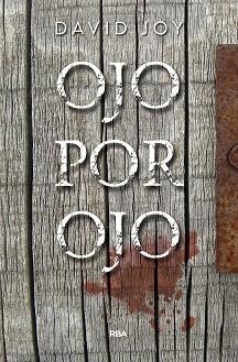 OJO POR OJO | 9788491873945 | JOY DAVID | Llibreria Huch - Llibreria online de Berga 