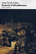 ESCAMOT D'AFUSELLAMENT | 9788486631710 | CABOT, JOSEP TOMAS | Llibreria Huch - Llibreria online de Berga 
