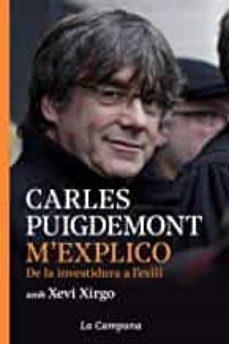 M' EXPLICO DE LA INVESTIDURAA L'EXILI | 9788416863914 | PUIGDEMONT, CARLES | Llibreria Huch - Llibreria online de Berga 