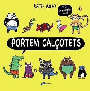 PORTEM CALÇOTETS | 9788499069111 | ABEY, KATIE | Llibreria Huch - Llibreria online de Berga 
