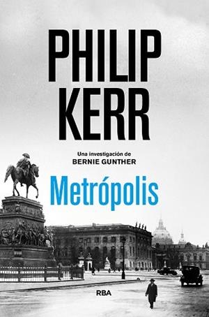 METRÓPOLIS | 9788491876830 | KERR PHILIP | Llibreria Huch - Llibreria online de Berga 