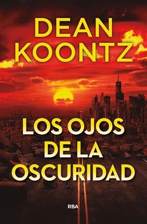 OJOS DE LA OSCURIDAD, LOS | 9788491879749 | KOONTZ DEAN | Llibreria Huch - Llibreria online de Berga 