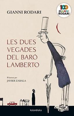 DUES VEGADES DEL BARÓ LAMBERTO, LES | 9788416804887 | RODARI, GIANNI | Llibreria Huch - Llibreria online de Berga 