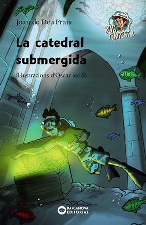 CATEDRAL SUBMERGIDA, LA | 9788448947101 | PRATS, JOAN DE DÉU | Llibreria Huch - Llibreria online de Berga 