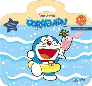 BON ESTIU DORAEMON 4-5 ANYS | 9788417586812 | RUBIO NÚÑEZ, EMMA | Llibreria Huch - Llibreria online de Berga 