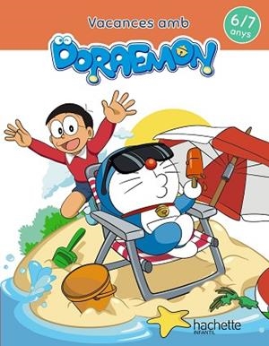 VACANCES AMB DORAEMON 6-7 ANYS | 9788417586836 | GARCÍA CORTIZAS, MARTA | Llibreria Huch - Llibreria online de Berga 