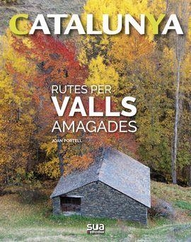 RUTES PER VALLS AMAGADES | 9788482167435 | Llibreria Huch - Llibreria online de Berga 