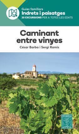 CAMINANT ENTRE VINYES | 9788480908221 | Llibreria Huch - Llibreria online de Berga 