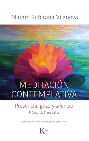 MEDITACIÓN CONTEMPLATIVA | 9788499887555 | SUBIRANA VILANOVA, MIRIAM | Llibreria Huch - Llibreria online de Berga 