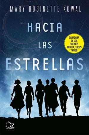 HACIA LAS ESTRELLAS | 9788417525484 | KOWAL, MARY ROBINETTE | Llibreria Huch - Llibreria online de Berga 