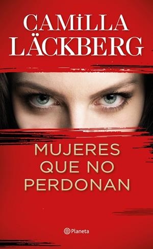 MUJERES QUE NO PERDONAN | 9788408229612 | LÄCKBERG, CAMILLA | Llibreria Huch - Llibreria online de Berga 