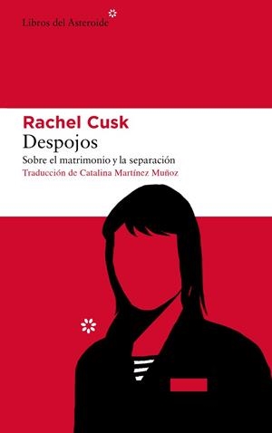 DESPOJOS | 9788417977191 | CUSK, RACHEL | Llibreria Huch - Llibreria online de Berga 