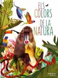 COLORS DE LA NATURA, ELS | 9788413342320 | Llibreria Huch - Llibreria online de Berga 