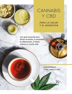 CANNABIS Y CBD PARA LA SALUD Y EL BIENESTAR | 9788499887517 | SHERMAN, ALIZA/CHIN, DRA. JUNELLA | Llibreria Huch - Llibreria online de Berga 