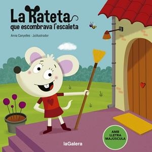 RATETA QUE ESCOMBRAVA L'ESCALETA, LA | 9788424666835 | CANYELLES, ANNA | Llibreria Huch - Llibreria online de Berga 