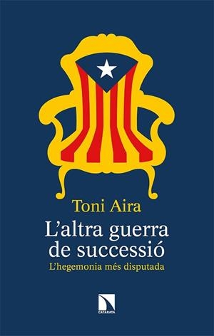 ALTRA GUERRA DE SUCCESSIÓ, L' | 9788490979587 | AIRA FOIX, TONI | Llibreria Huch - Llibreria online de Berga 
