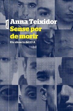 SENSE POR DE MORIR | 9788498094442 | TEIXIDOR, ANNA | Llibreria Huch - Llibreria online de Berga 