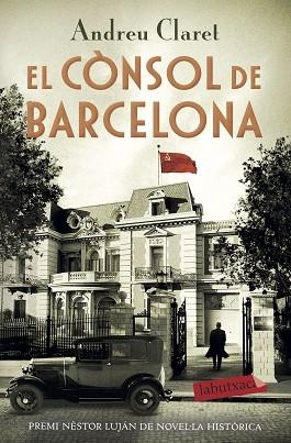 CÒNSOL DE BARCELONA, EL | 9788417423698 | CLARET SERRA, ANDREU | Llibreria Huch - Llibreria online de Berga 