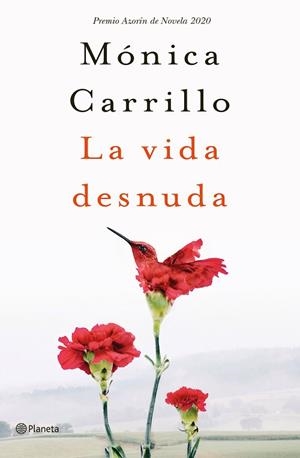 VIDA DESNUDA, LA | 9788408227120 | CARRILLO, MÓNICA | Llibreria Huch - Llibreria online de Berga 