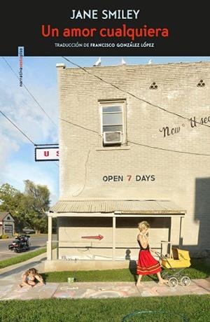 UN AMOR CUALQUIERA | 9788417517700 | SMILEY, JANE | Llibreria Huch - Llibreria online de Berga 