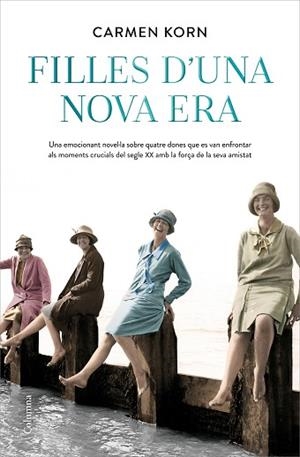 FILLES D'UNA NOVA ERA | 9788466426336 | KORN, CARMEN | Llibreria Huch - Llibreria online de Berga 