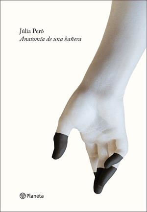 ANATOMÍA DE UNA BAÑERA | 9788408227885 | PERÓ, JÚLIA | Llibreria Huch - Llibreria online de Berga 