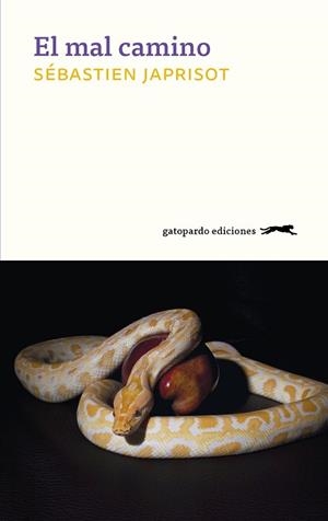 MAL CAMINO, EL | 9788417109790 | JAPRISOT, SEBASTIEN | Llibreria Huch - Llibreria online de Berga 